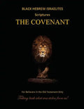 Black Hebrew Israelites Scriptures - The Covenant: For Believers in the Old Testament Only - Paperback