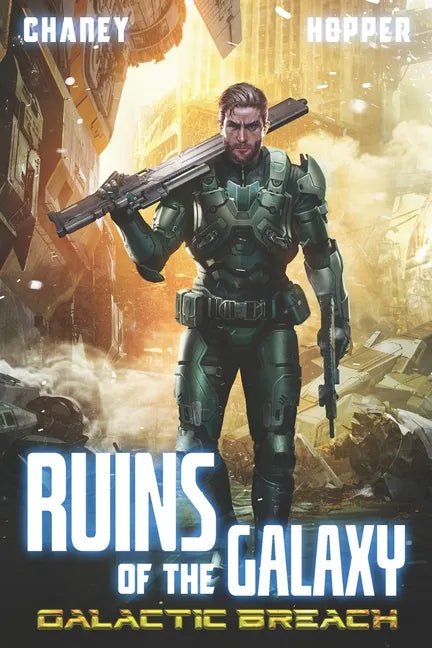 Galactic Breach: A Military Scifi Epic - Paperback