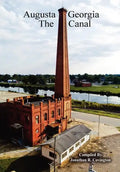 Augusta Georgia, The Canal - Hardcover