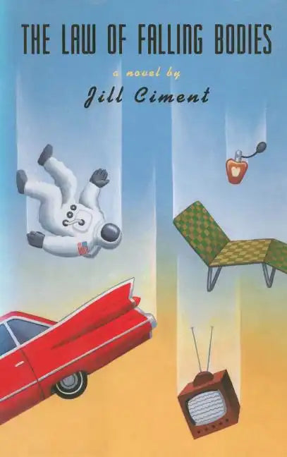 Law of Falling Bodies - Paperback