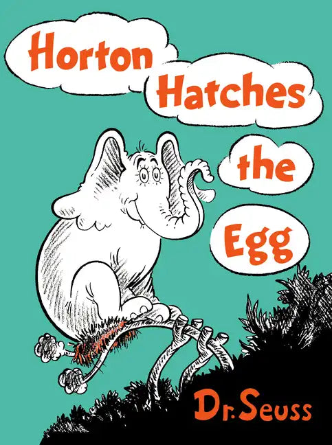Horton Hatches the Egg - Hardcover