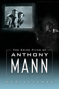 Crime Films of Anthony Mann - Paperback