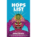 The Hops List: 339 Beer Hop Varieties From Around the World - Paperback