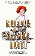 Murder at the Seaside Hotel: A 1920's Historical Cozy Mystery - Paperback