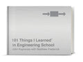 101 Things I Learned(r) in Engineering School - Hardcover