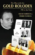The Man with the Gold Rolodex (hardback) - Hardcover