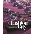 Fashion City: How Jewish Londoners Shaped Global Style - Paperback