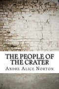 The People of the Crater - Paperback