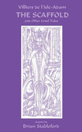 The Scaffold and Other Cruel Tales - Paperback