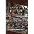 Poems for the Older Crowd: The Terminally Mature - Paperback