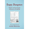 Empty Dumpsters: Napkin and Sourdough's Adventure in Smokeville - Paperback