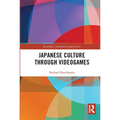 Japanese Culture Through Videogames - Paperback