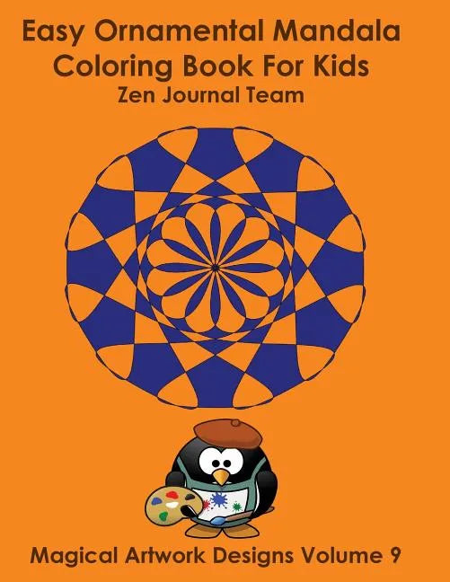 Easy Ornamental Mandala Coloring Book For Kids - Paperback