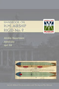 Handbook on H.M. Airship, Rigid No. 9 - Paperback