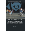 Value Changes and Regime Stability in Contemporary China - Hardcover