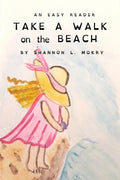 Take a Walk on the Beach: Dyslexic Edition - Paperback