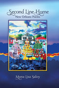 Second Line Home: New Orleans Poems - Paperback