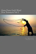 Gems From God's Word: New Testament: July - December - Paperback