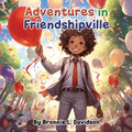Adventures in Friendshipville - Paperback