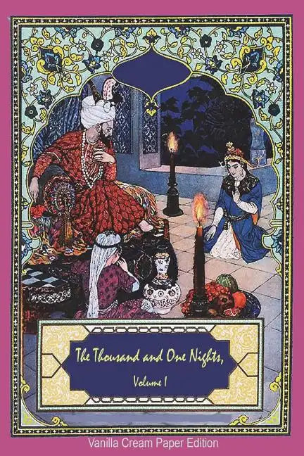 The Thousand and One Nights, Volume 1 - Paperback