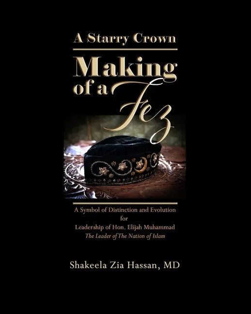 A Starry Crown: Making of a Fez - Paperback