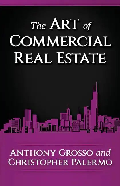 The Art of Commercial Real Estate - Paperback