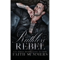 Ruthless Rebel: Special Edition - Paperback