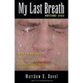 My Last Breath - Revised 2022 - Paperback