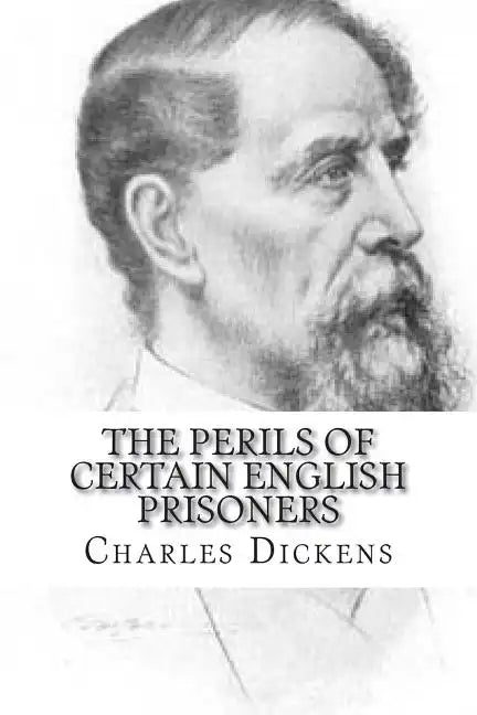 The Perils of Certain English Prisoners - Paperback