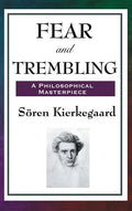 Fear and Trembling - Hardcover