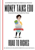 Road to Riches: Financial Literacy Guide for Teens - Paperback