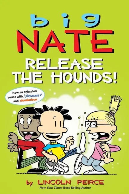Big Nate: Release the Hounds!: Volume 27 - Paperback