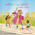 Nana the Great Comes to Visit - Hardcover