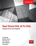 Real World SQL and Pl/Sql: Advice from the Experts - Paperback