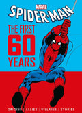 Marvel's Spider-Man: The First 60 Years - Hardcover