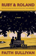 Ruby & Roland - Hardcover