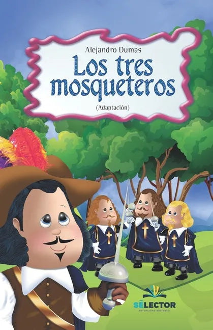 Los tres Mosqueteros - Paperback