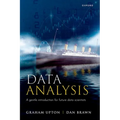 Data Analysis: A Gentle Introduction for Future Data Scientists - Paperback