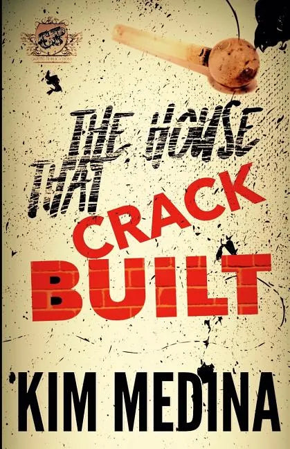 The House That Crack Built (The Cartel Publications Presents) - Paperback