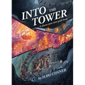 Into the Tower: A Choose-Your-Own-Path Book - Paperback
