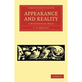 Appearance and Reality: A Metaphysical Essay - Paperback