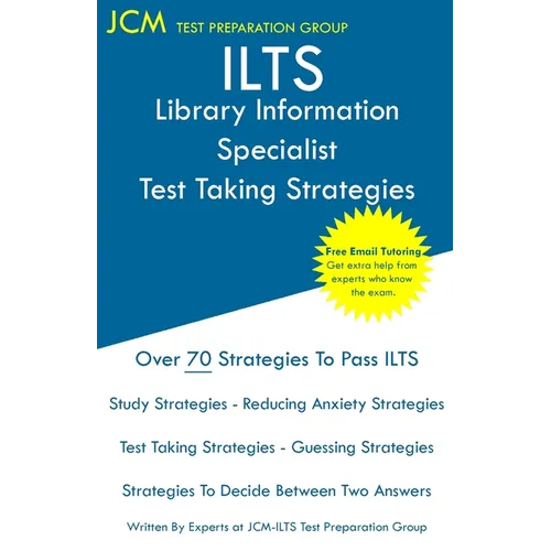 ILTS Library Information Specialist - Test Taking Strategies - Paperback