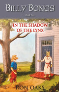 In the Shadow of the Lynx (Billy Bones, #2) - Paperback