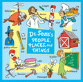 Dr. Seuss's People, Places, and Things - Board Book
