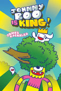 Johnny Boo Is King (Johnny Boo Book 9) - Hardcover