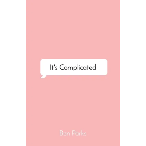 It's Complicated: a Collection of Words on Love - Paperback