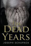 The Dead Years: Holocaust Memoirs - Paperback