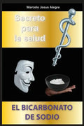 Secreto para la salud: el bicarbonato de sodio - Paperback