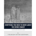 Everything You Need to Know About the Divine Comedy: A Study Guide for Dante's Classic - Paperback