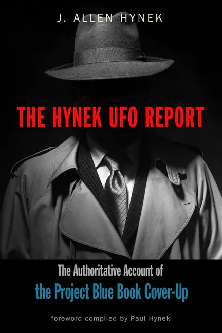 The Hynek UFO Report: The Authoritative Account of the Project Blue Book Cover-Up - Paperback